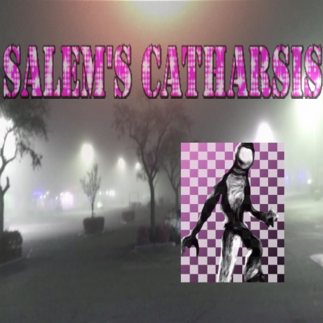 Salem's Catharsis (Single Version)