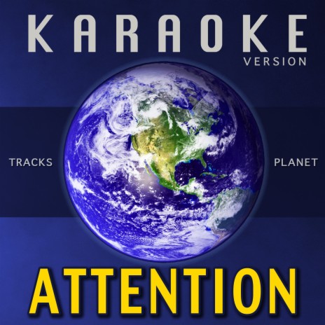 Attention (Karaoke Version)