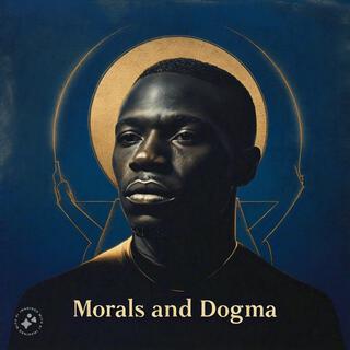 Morals and Dogma