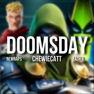 Doomsday ft. NemRaps & Zach B lyrics | Boomplay Music