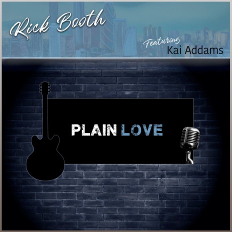 Plain Love ft. Kai Addams | Boomplay Music