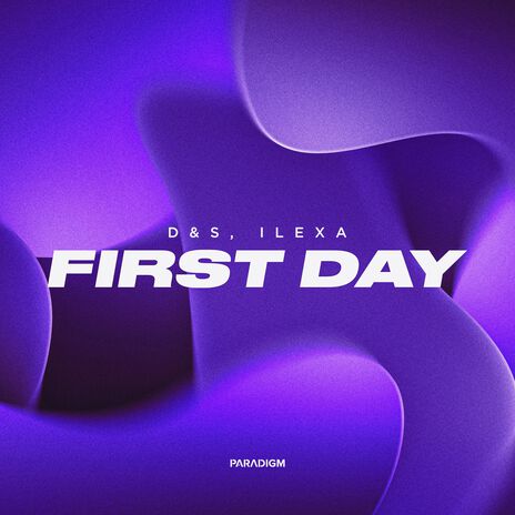 First Day ft. ILEXA | Boomplay Music