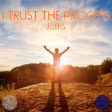 I Trust the Process | Boomplay Music