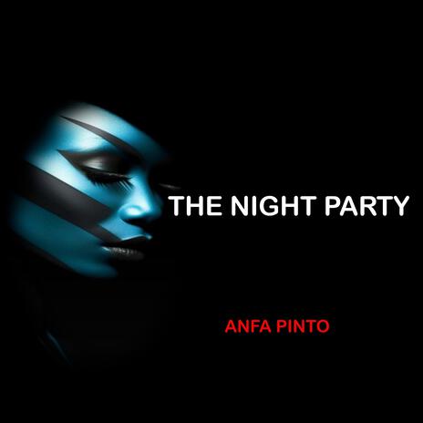 Te Night Party | Boomplay Music