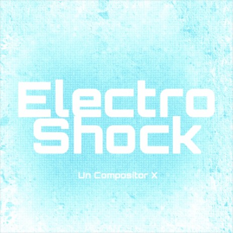 Electro Shock | Boomplay Music