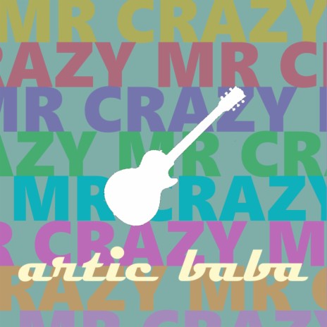 MR. CRAZY | Boomplay Music