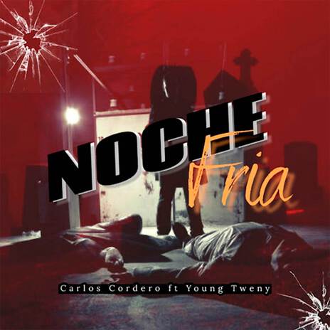 Noche Fria ft. Young Tweny | Boomplay Music