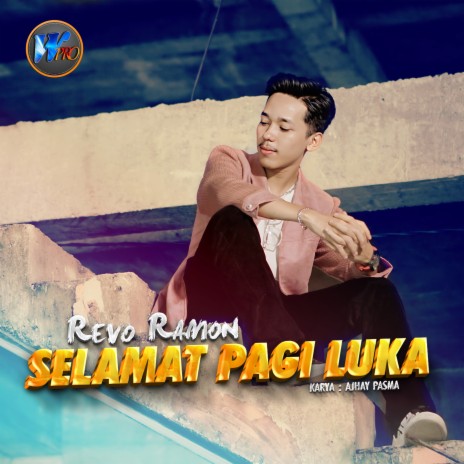 Selamat Pagi Luka | Boomplay Music