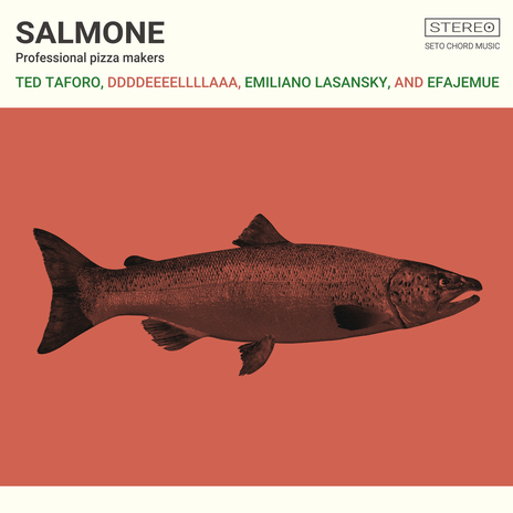 Salmone ft. ddddeeeellllaaa, Emiliano Lasansky & Efajemue