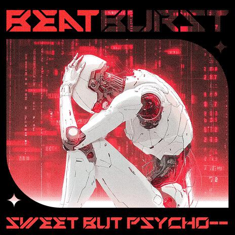 Sweet but Psycho | Boomplay Music