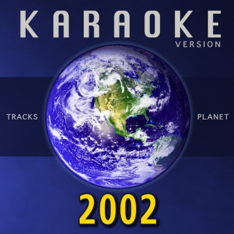 2002 (Karaoke Version)