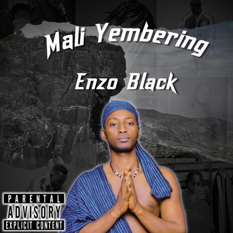 Yembering Mali chez moi | Boomplay Music