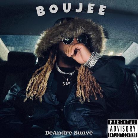 Boujee