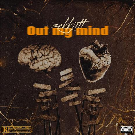 Out my mind | Boomplay Music