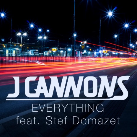 Everything ft. Stef Domazet