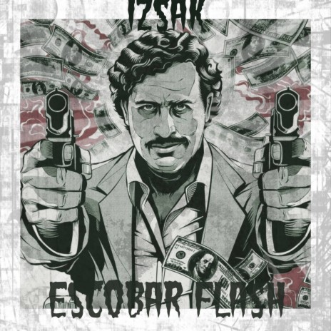 Escobar Flash | Boomplay Music