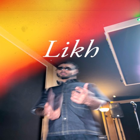 Likh | Boomplay Music