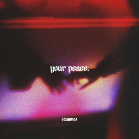 Your Peace | Boomplay Music