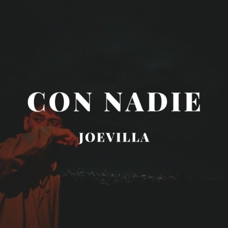 Con Nadie | Boomplay Music