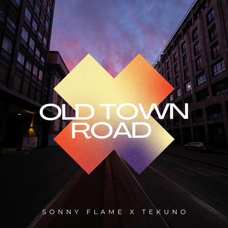 Old town road (Techno Version) ft. Tekuno | Boomplay Music