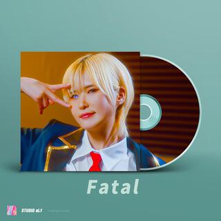 Fatal