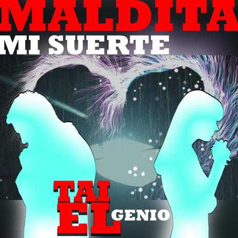 Maldita mi Suerte (radio) | Boomplay Music