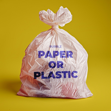 Paper or Plastic | Boomplay Music