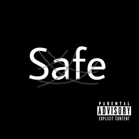 Safe | Boomplay Music