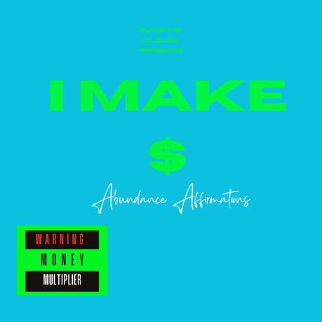 I Make Money | Boomplay Music