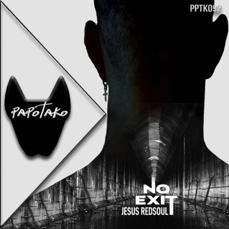 No Exit (Original Mix)