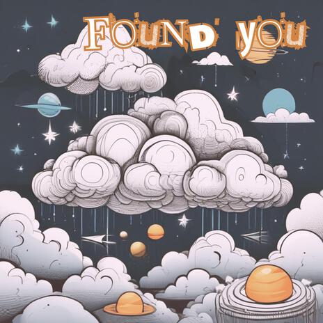 Found You | Boomplay Music