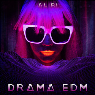 Drama EDM