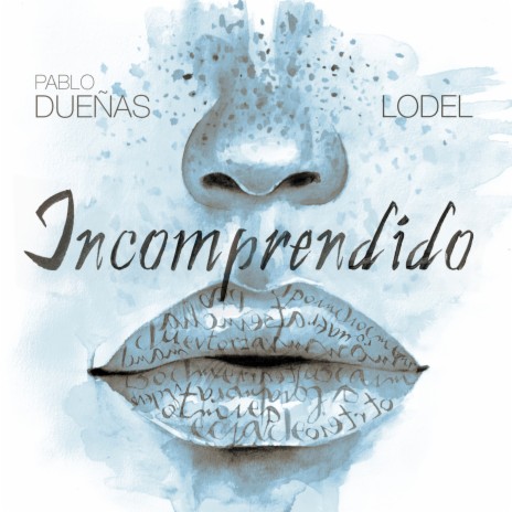 Incomprendido ft. Lodel