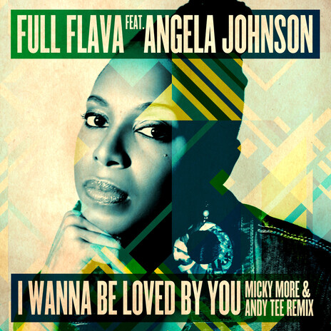 I Wanna Be Loved By You (Micky More & Andy Tee Radio Edit) ft. Angela Johnson | Boomplay Music