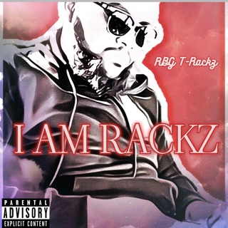 I Am Rackz