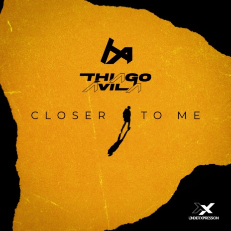 Closer To Me