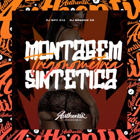 Montagem Trigonometria Sintética ft. DJ Shadow ZN | Boomplay Music