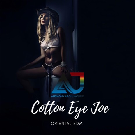 Cotton Eye Joe