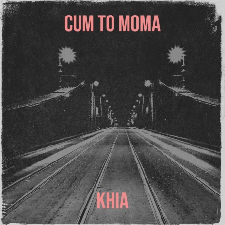 Cum to Moma | Boomplay Music