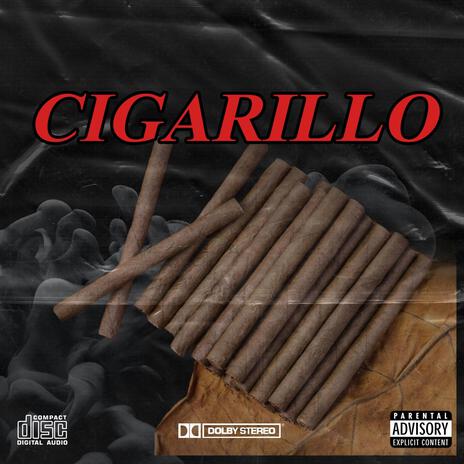 Cigarillo | Boomplay Music