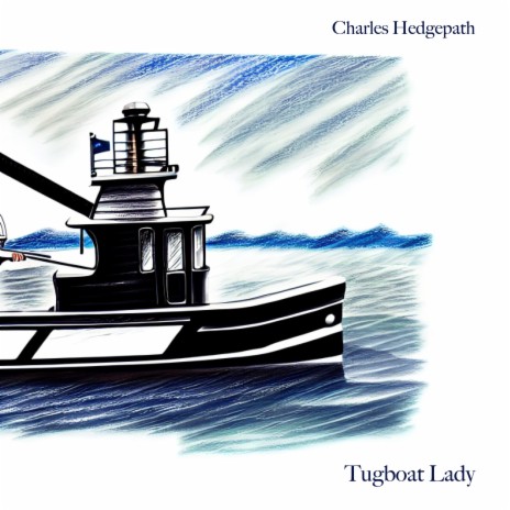 Tugboat Lady | Boomplay Music