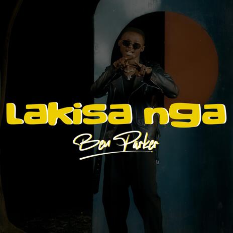 Lakisa nga | Boomplay Music