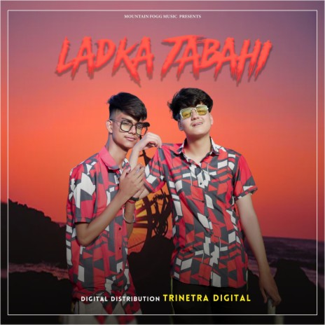 Ladka Tabahi ft. KD | Boomplay Music