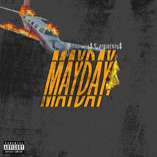 MAYDAY! lyrics | Boomplay Music