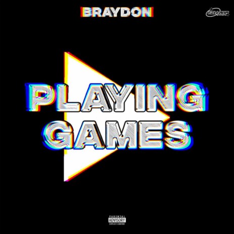 Brayd0n Playing Games Lyrics