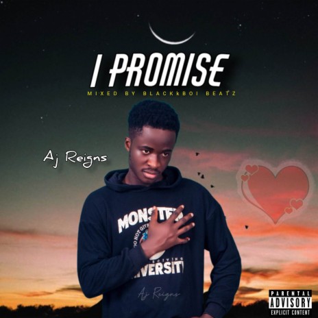 I Promise | Boomplay Music