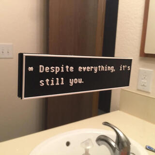 despite everything, it's still you.