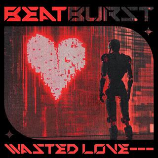 Wasted Love