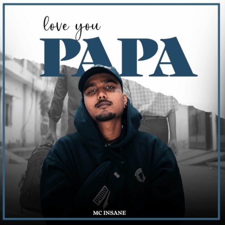 Love You Papa | Boomplay Music