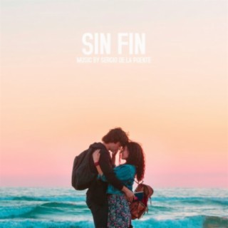 Sin Fin (Original Motion Picture Soundtrack) (Remezcla)